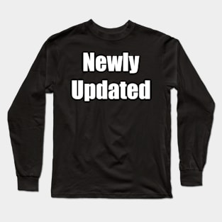 Newly Updated Long Sleeve T-Shirt